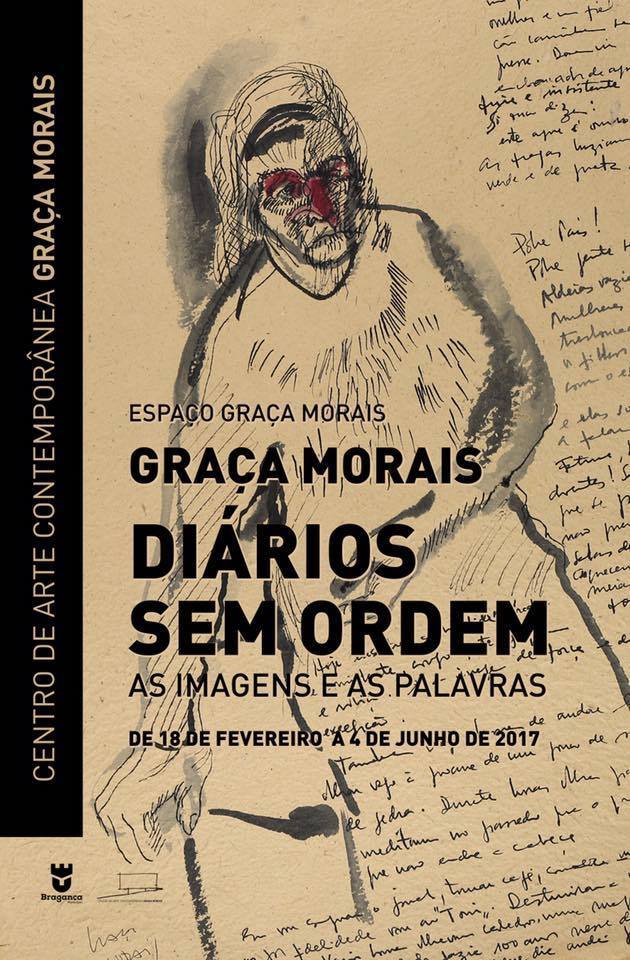 Graça Morais - Diários sem Ordem - as imagens e as palavras