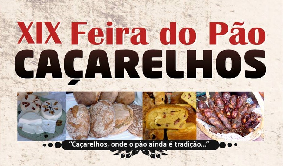 XIX Feira do Pão de Caçarelhos