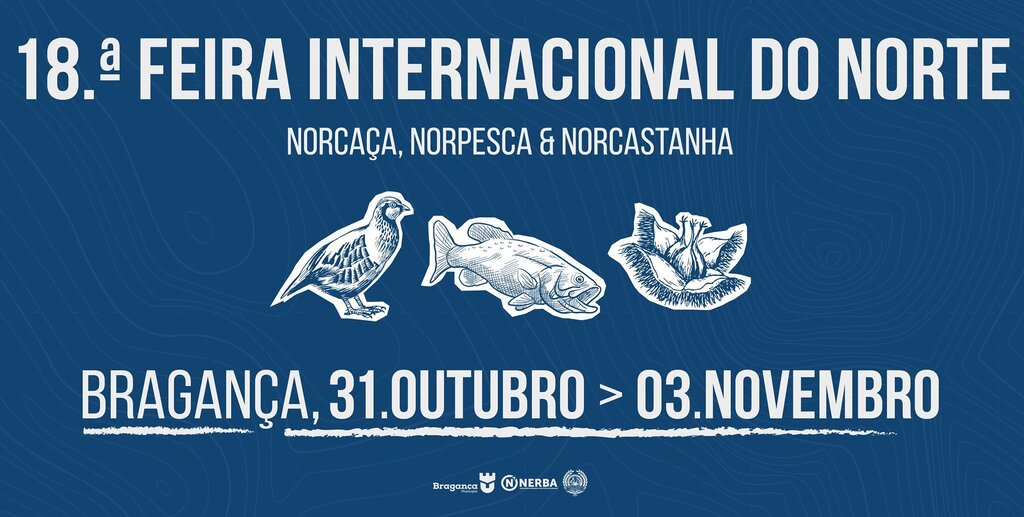 Norcaça, Norpesca & Norcastanha