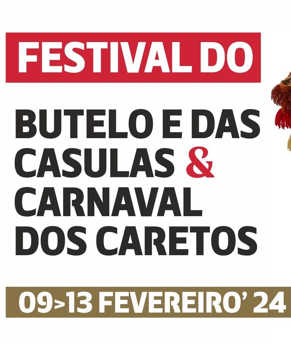 Festival do Butelo e das Casulas & Carnaval dos Caretos